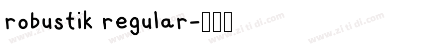 robustik regular字体转换 robustik regular字体转换
